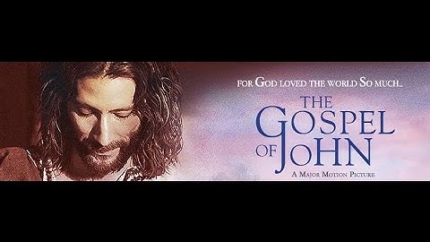 Filmi i plotë shqiptar: Jezus Krishti | Ungjilli i Gjonit | Si të fitoni jetën e përjetshme-Albanian