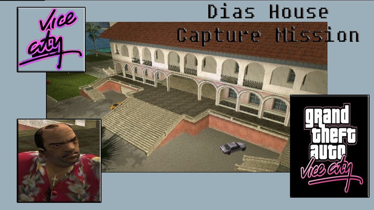 GTA Vice City  | Dias House Capture Mission | Malfoy CLIPZZ - 2020