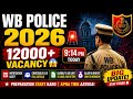 WB Police Recruitment 2026 🔥🔥l Big Update l 12000+ Vacancy Coming?