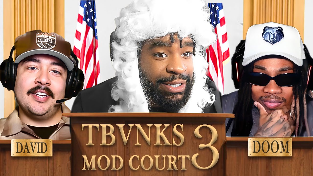 TBVNKS MOD COURT 3.. (it got serious)