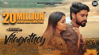 Miniatura del video "Vilagathey Official Music Video [2K] - Stephen Zechariah ft Rakshita Suresh | T Suriavelan | Rupini"