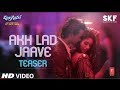 Akh Lad Jaave Full Video Song Love ratri | Loveratri song ankh Lad Javay | Loveratri movie release D