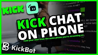 Streamlabs Kickbot.app Kick Setup Guide: Read/Stream To Kick Chat From One Phone! No Second Phone  ✅ screenshot 5