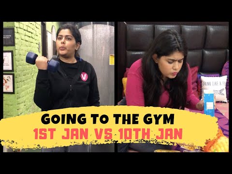 GOING TO THE GYM- 1st Jan vs 10th Jan | SUKRITI