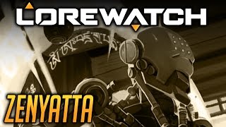 Lorewatch: Zenyatta - Overwatch Lore & Speculation