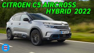 How the 2022 Citroen C5 Aircross is the PERFECT HYBRID SUV