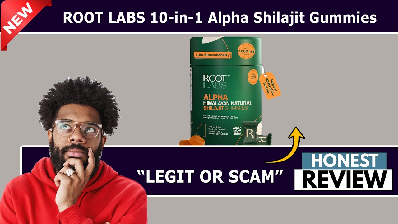 Root Labs Alpha Shilajit Gummies Review | Legit or Scam | Really Work ...