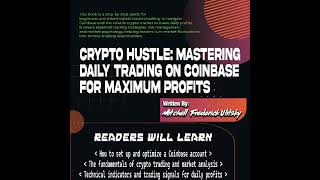 Mastering Daily Crypto Trading on Coinbase written by Mitchell Ulitsky (eBook Deep Dive)
