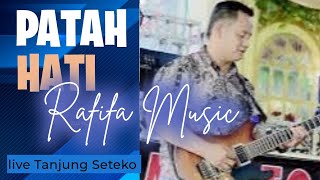 RAFIFA MUSIC  _ PATAH HATI  _ LIVE TANJUNG SETEKO INDRALAYA | Wd' Anggi & Aldi - Shapa WG Channel