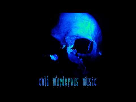 Cold Murderous Music