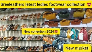 Sreeleathers Latest Ladies Footwear Collection 2024😍|| New Market|| New Shoes Collection😍