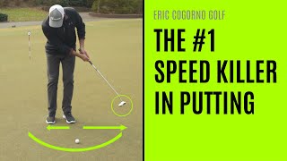 GOLF: The #1 Speed Killer In Putting