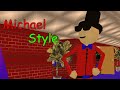 Michael Style!