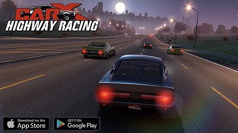 CarX Highway Racing - Gameplay Walkthrough #1 (iOS, Android)