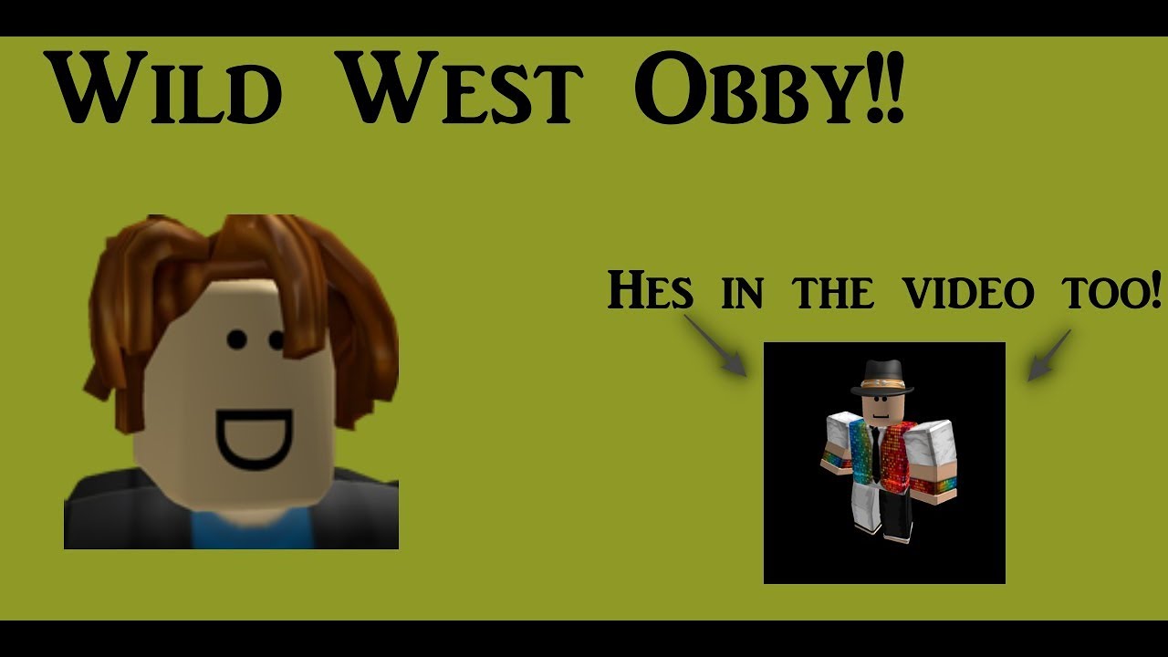 Wild West Obby Roblox Youtube - roblox twitch obby