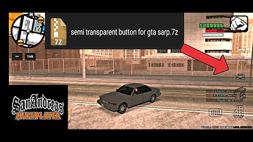 HOW TO INSTALL SEMI TRANSPARENT BUTTON FOR GTA SAN ANDREAS ROLEPLAY | TAGALOG