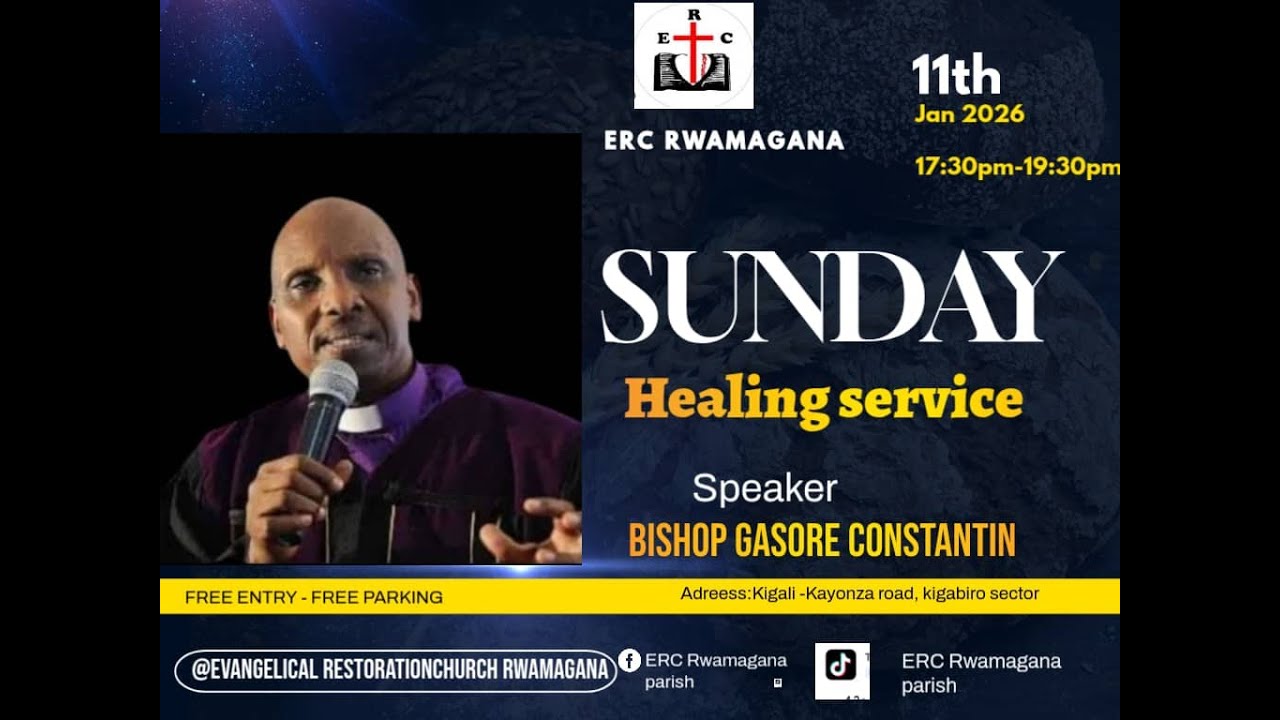SUNDAY 11.01.2025 // HEALING SERVICE WITH Bishop GASORE Constantin