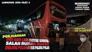DRAMA DOSIS TINGGI | Trip bus Langsung Jaya PART 4