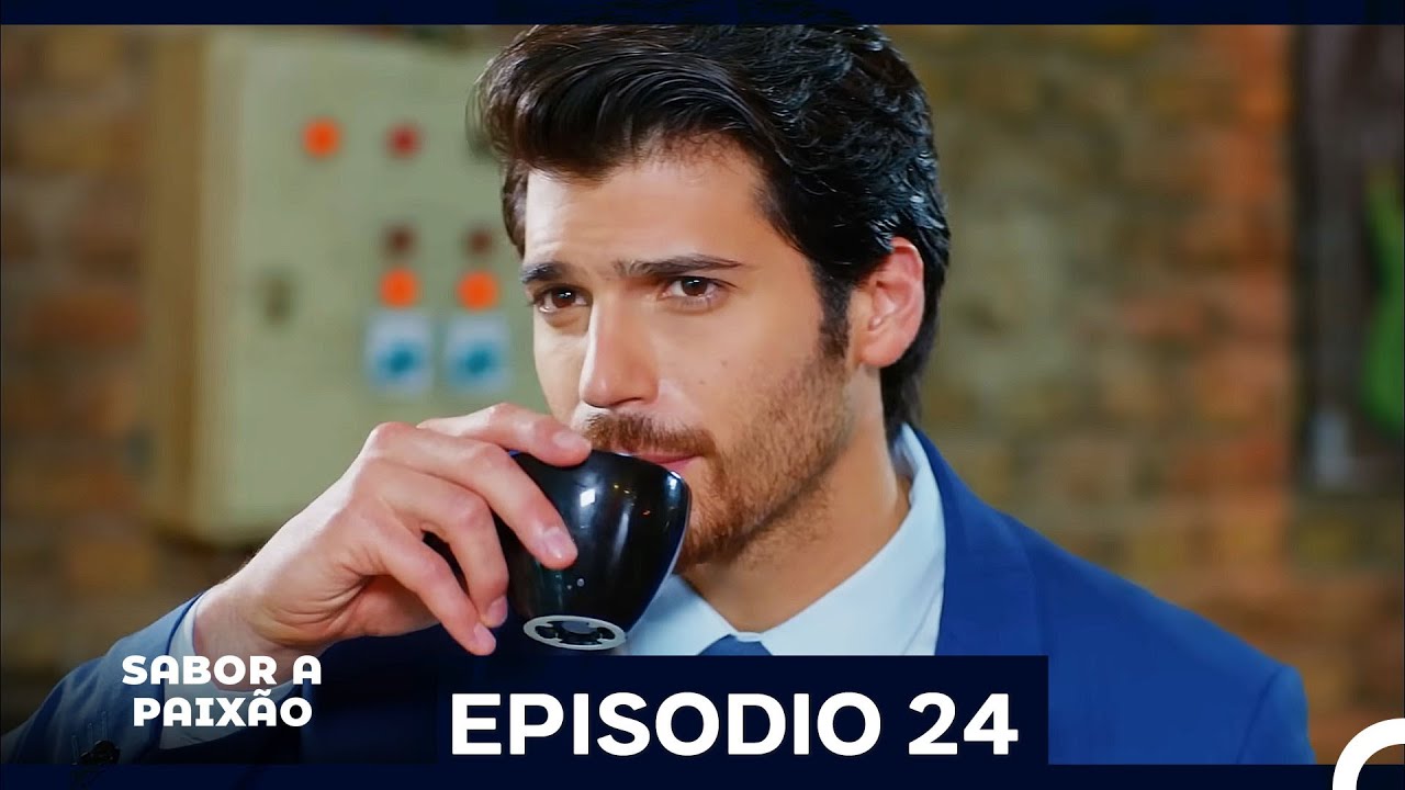 Sabor A Paixão Episódio 24 (Dublagem em Português)