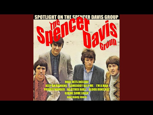 Spencer Davis Group - Love Is On A Roll