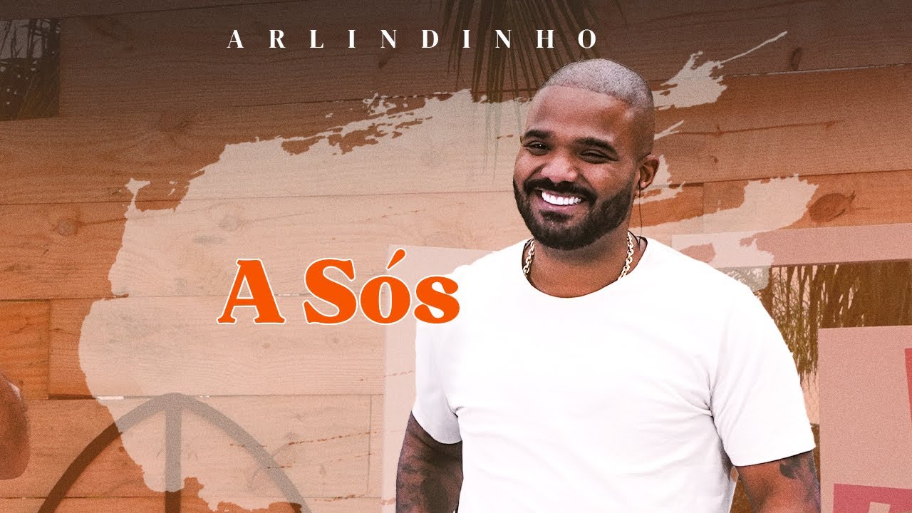 Arlindinho - A Sós Arlindinho - A Sós