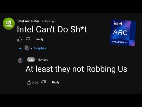 He said Intel Arc GPUs Don't Have a Chance. Here's why that's not True...