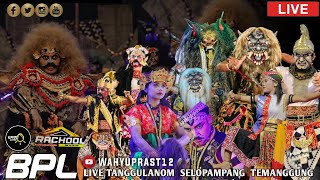 LIVE BPL Mranggen Kidul - Kridho Susilo [ live Tanggulanom Selopampang ]