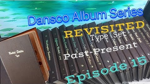 Dansco Type Album Revisited