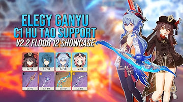 ELEGY GANYU - C1 Hu Tao Freeze Melt Support [v2.2 Abyss Floor 12 Showcase] | Genshin Impact