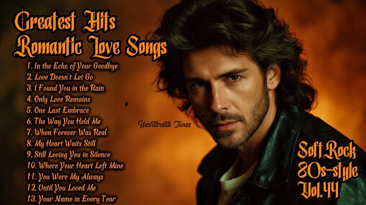 Greatest Hits 80s 90s Romantic Love Songs | Soft Rock Ballads | Your ...