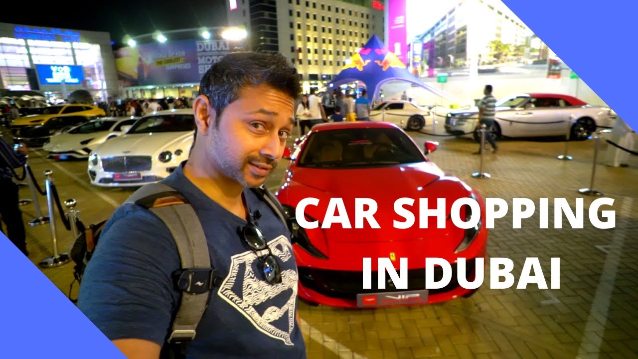 New car Shopping in Dubai Dubai Motor Show 2019 YouTube