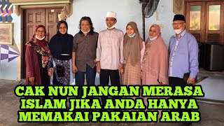 CAK NUN JANGAN MENILAI ORANG DARI PENAMPILANYA