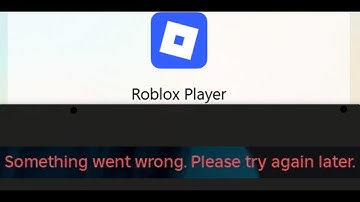 Fix Roblox Error Something Went Wrong Please Try Again Later On PC