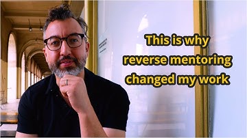 This is why reverse mentoring changed my work