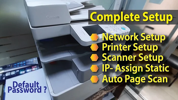 Canon IR 2520W Photocopier/ Scanner/Printer & Network Installation [Complete Guide]