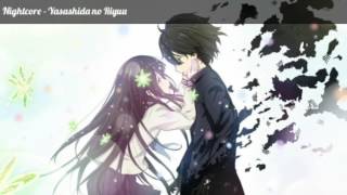 Nightcore - Yasashisa No Riyuu