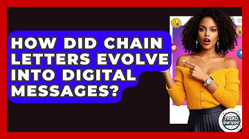 How Did Chain Letters Evolve Into Digital Messages? - Trend Unwrapper