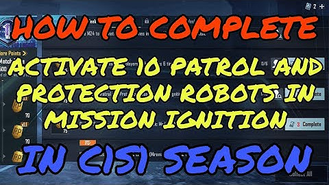 ACTIVATE 10 PATROL AND PROTECTION ROBOTS IN MISSION IGNITION *PUBG MOBILE C1S1*