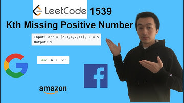 LeetCode 1539. Kth Missing Positive Number - Interview Prep Ep 87
