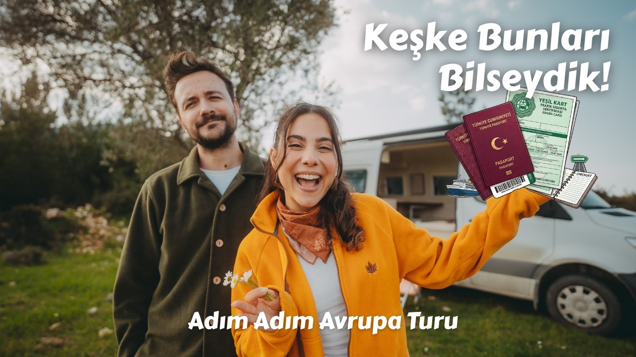 Karavanla Avrupa Turu Hakkında Her Şey 🚐 (2026) - Belgeler, Rota, Konaklama İpuçları