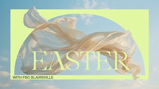 Easter Sunday - The Reality of the Risen King | 10:45AM 3.29.26 Details