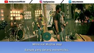 Milne Hai Mujhse Aayi - Aashiqui 2 | Lirik dan Terjemahan Bahasa Indonesia