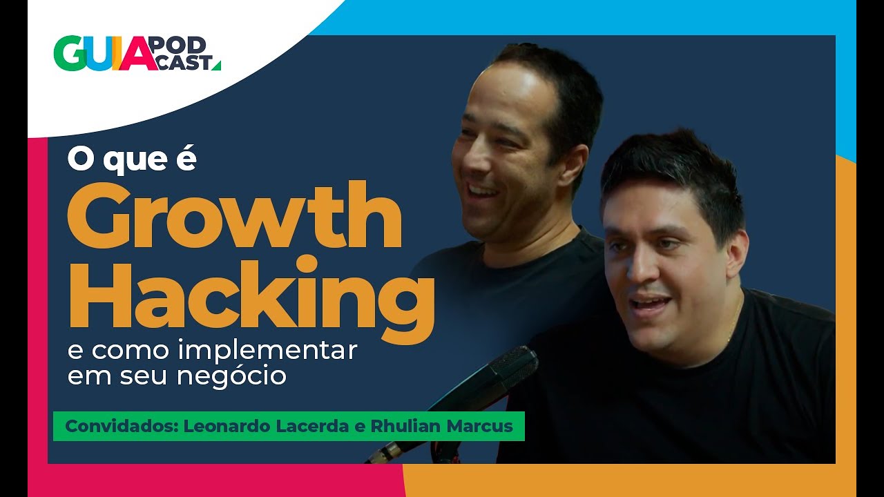 O que é Growth Hacking e como implementá-lo em seu negócio - YouTube