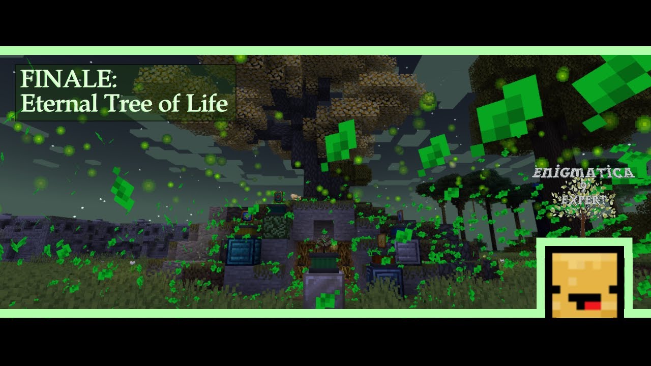 Enigmatica 9: Expert |[FINALE] Eternal Tree of Life| E9E #040 - YouTube