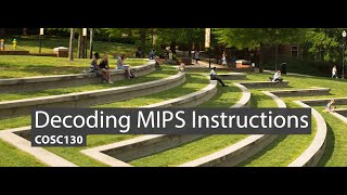 COSC130 - Decoding MIPS Instructions