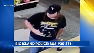 Big Island police searching for alleged credit card thief
