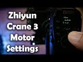 Zhiyun crane 3 motor settings #violethenning