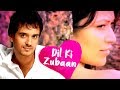 Dil Ki Zubaan By Raghav Sachar |