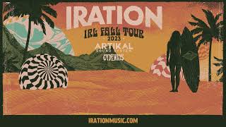 Thurs., Nov. 2nd - Iration “IRL Fall Tour 2023” w/ Special Guests: Artikal Sounds System & Cydeways