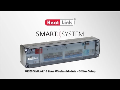 HeatLink Smart System - StatLink® 8 Zone Wireless Module Offline Setup